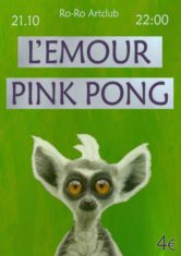 L’emour & Pink Pong (TLN, EE)